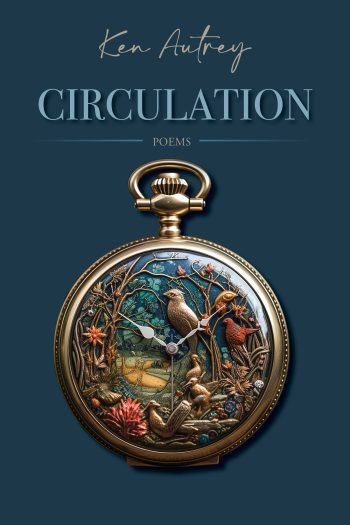 Circulation by Ken Autrey