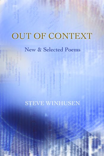 Out of Context by Steve Winhusen